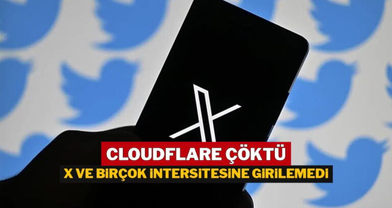 kuresel-capta-internet-coktu-cloudflare-hatasi-x-ve-sozcuye-neden-girilemedi-qAJHKUAH.jpg